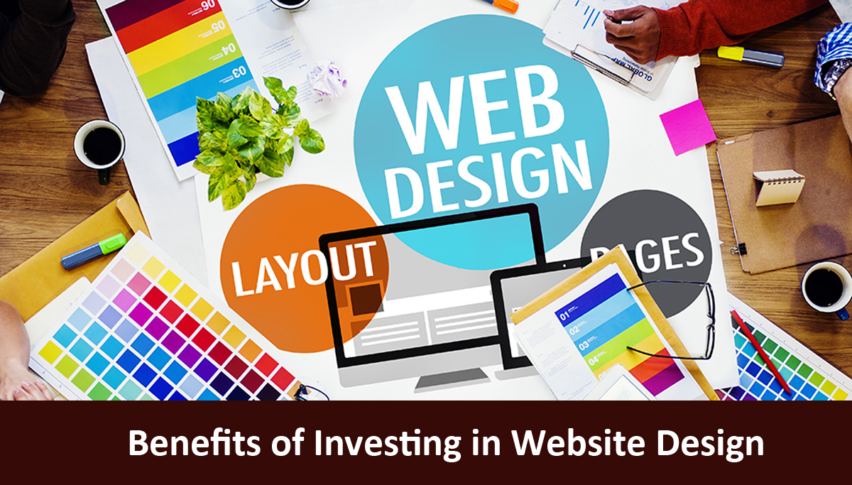 Benefits of Investing in Website Design